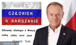 NASZ CZŁOWIEK W WARSZAWIE - film o Donaldzie Tusku